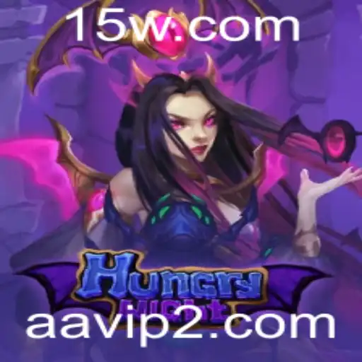 Descubra a Emoção do Jogo HungryNight: AAVIP